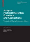 Analysis, Partial Differential Equations and Applications: The Vladimir Maz’ya Anniversary Volume