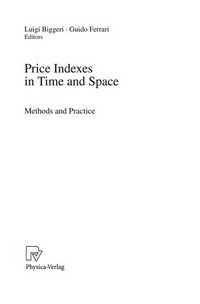 Price Indexes in Time and Space: Methods and Practice