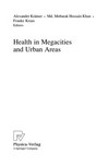 Health in Megacities and Urban Areas