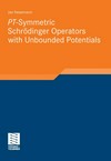 PT-Symmetric Schrödinger Operators with Unbounded Potentials