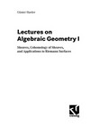Lectures on Algebraic Geometry I: Sheaves, Cohomology of Sheaves, and Applications to Riemann Surfaces