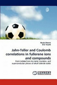 Jahn-Teller and Coulomb correlations in fullerene ions and compounds: from isolated to metal, insulator, and superconductor phases of alkali fulleride solids