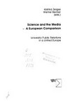 Science and the media : a european comparison: university public relations in a united Europe