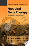 Non-viral Gene Therapy: Gene Design and Delivery