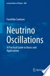 Neutrino oscillations: a practical guide to basics and applications
