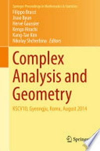 Complex Analysis and Geometry: KSCV10, Gyeongju, Korea, August 2014 
