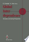 Global Interdependence: Simulation and Gaming Perspectives Proceedings of the 22nd International Conference of the International Simulation and Gaming Association (ISAGA) Kyoto, Japan: 15–19 July 1991 /