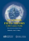 Quantum field theory: a twentieth century profile