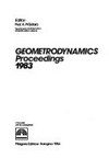 Geometrodynamics: proceedings 1983