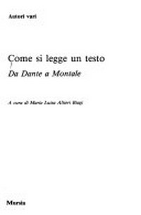 Come si legge un testo: da Dante a Montale