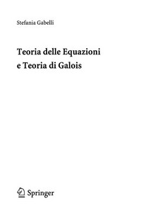 Teoria delle Equazioni e Teoria di Galois