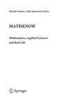Mathknow: Mathematics, Applied Sciences and Real Life 
