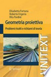 Geometria proiettiva: Problemi risolti e richiami di teoria