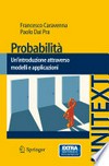 Probabilità: Un' introduzione attraverso modelli e applicazioni 