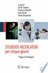 Studenti-ricercatori per cinque giorni: Stage a Tor Vergata