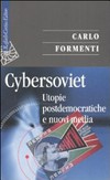 Cybersoviet: utopie postdemocratiche e nuove media