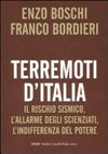 Terremoti d'italia: il rischio sismico, l'allarme degli scienziati, l'indifferenza del potere
