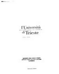 L' Università di Trieste: settant' anni di storia, 1924-1994