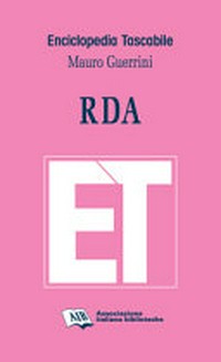 RDA: resource description and access