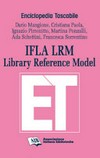 IFLA LRM: Library reference model