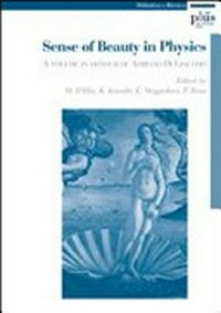Sense of beauty in physics: a volume in honour of Adriano Di Giacomo