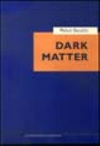 Dark matter: proceedings of DM97, 1st Italian Conference on Dark Matter : Trieste, December 9-11, 1997