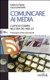 Comunicare ai media: l'ufficio stampa nell'era del Web 2.0