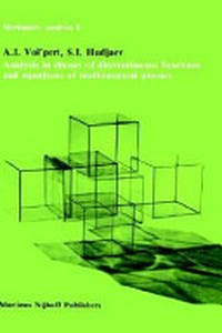 Analysis in classes of discontinuous functions and equations of mathematical physics