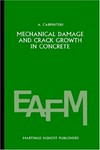 Mechanical damage and crack growth in concrete : plastic collapse to brittle fracture