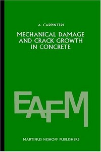 Mechanical damage and crack growth in concrete : plastic collapse to brittle fracture
