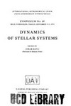 Dynamics of stellar systems: [papers and discussions]