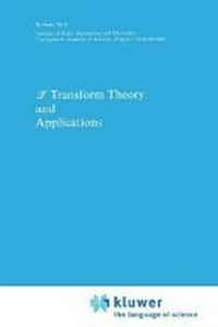 [Laplace] transform theory and applications