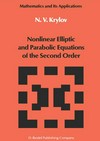 Nonlinear elliptic and parabolic equations of the second order