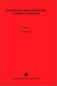 Stochastic equations for complex systems