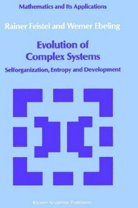 Evolution of complex systems: selforganization, entropy and development