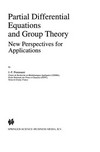 Partial differential equations and group theory: new perspectives for applications