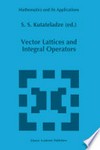 Vector Lattices and Integral Operators