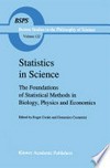 Statistics in Science: The Foundations of Statistical Methods in Biology, Physics and Economics /