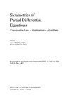 Symmetries of Partial Differential Equations: Conservation Laws — Applications — Algorithms /