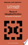 Theory of Suboptimal Decisions: Decomposition and Aggregation 