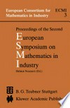 Proceedings of the Second European Symposium on Mathematics in Industry: ESMI II March 1–7, 1987 Oberwolfach /