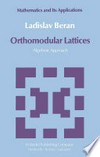 Orthomodular Lattices: Algebraic Approach /