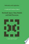 Stochastic Space—Time Models and Limit Theorems