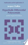 Hyperbolic Differential Polynomials: and their Singular Perturbations
