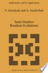 Semi-Markov Random Evolutions