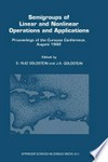 Semigroups of Linear and Nonlinear Operations and Applications: Proceedings of the Curaçao Conference, August 1992 /