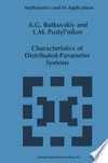 Characteristics of Distributed-Parameter Systems: Handbook of Equations of Mathematical Physics and Distributed-Parameter Systems 