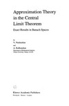 Approximation Theory in the Central Limit Theorem: Exact Results in Banach Spaces 
