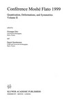 Conférence Moshé Flato 1999: Quantization, Deformations, and Symmetries Volume II /