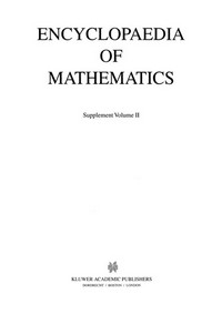 Encyclopaedia of Mathematics: Supplement Volume II /